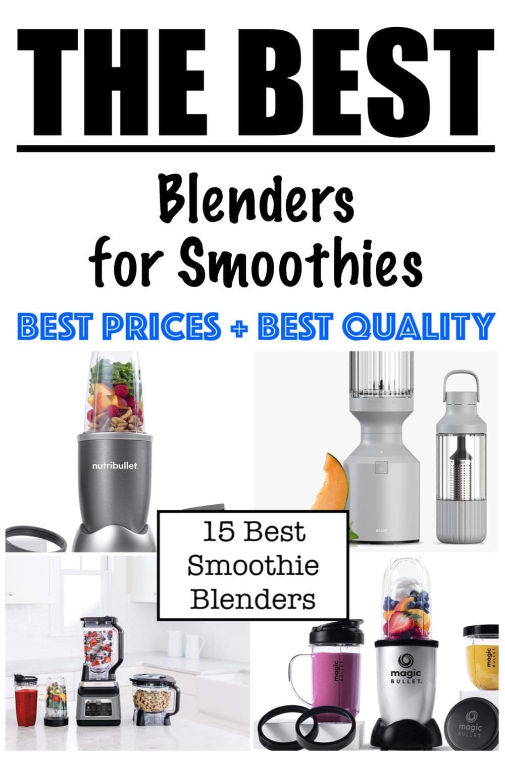 15 Best Blenders for Smoothies Lose Weight by Eating