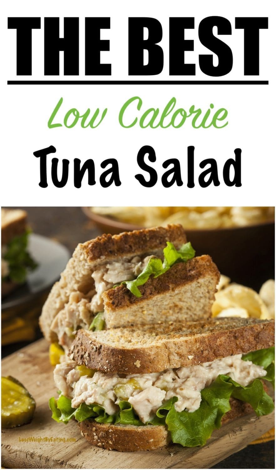 Low Calorie Tuna Salad Lose Weight By Eating