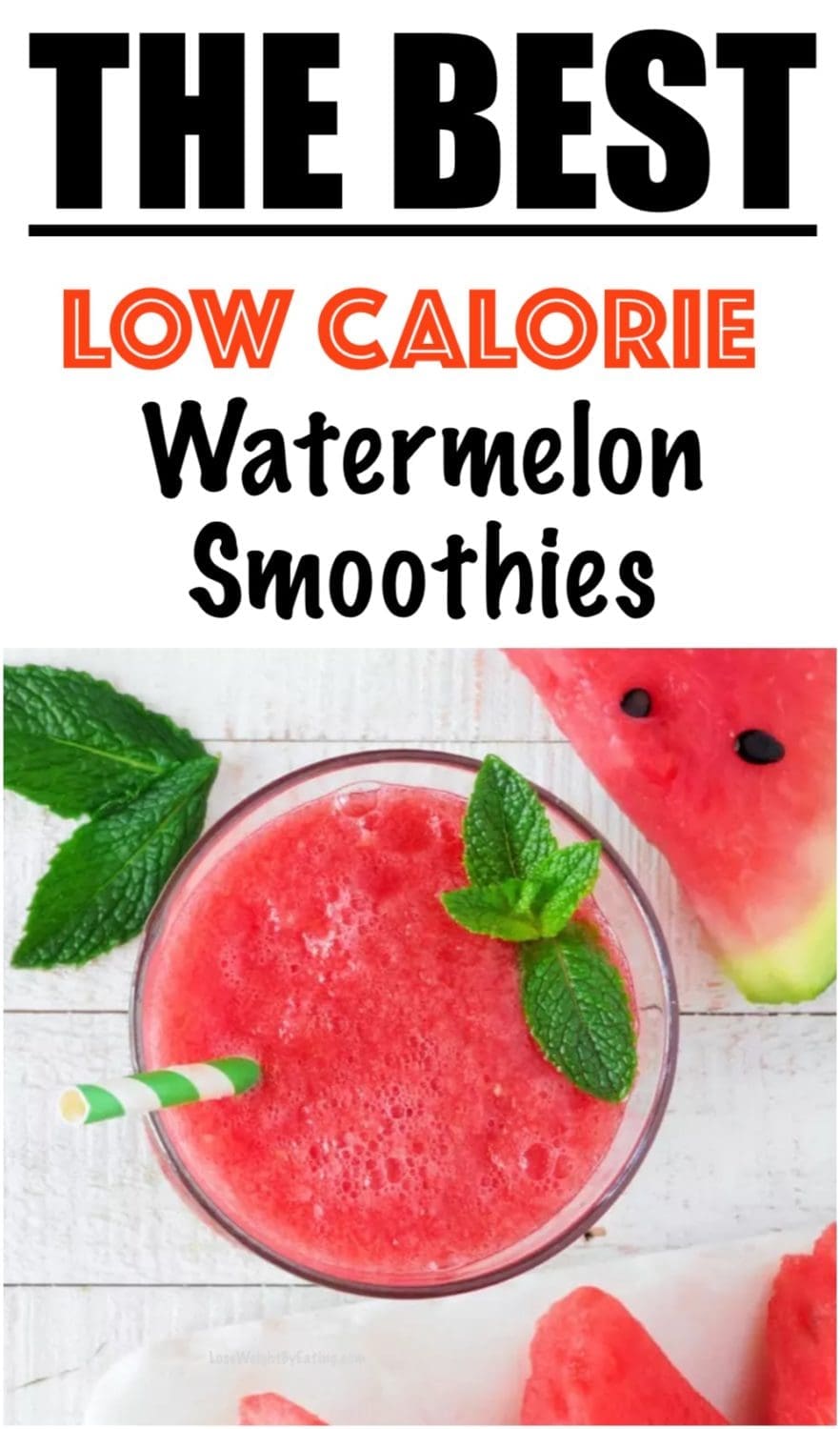 10 Low Calorie Watermelon Smoothies Weight Loss Lose Weight By Eating