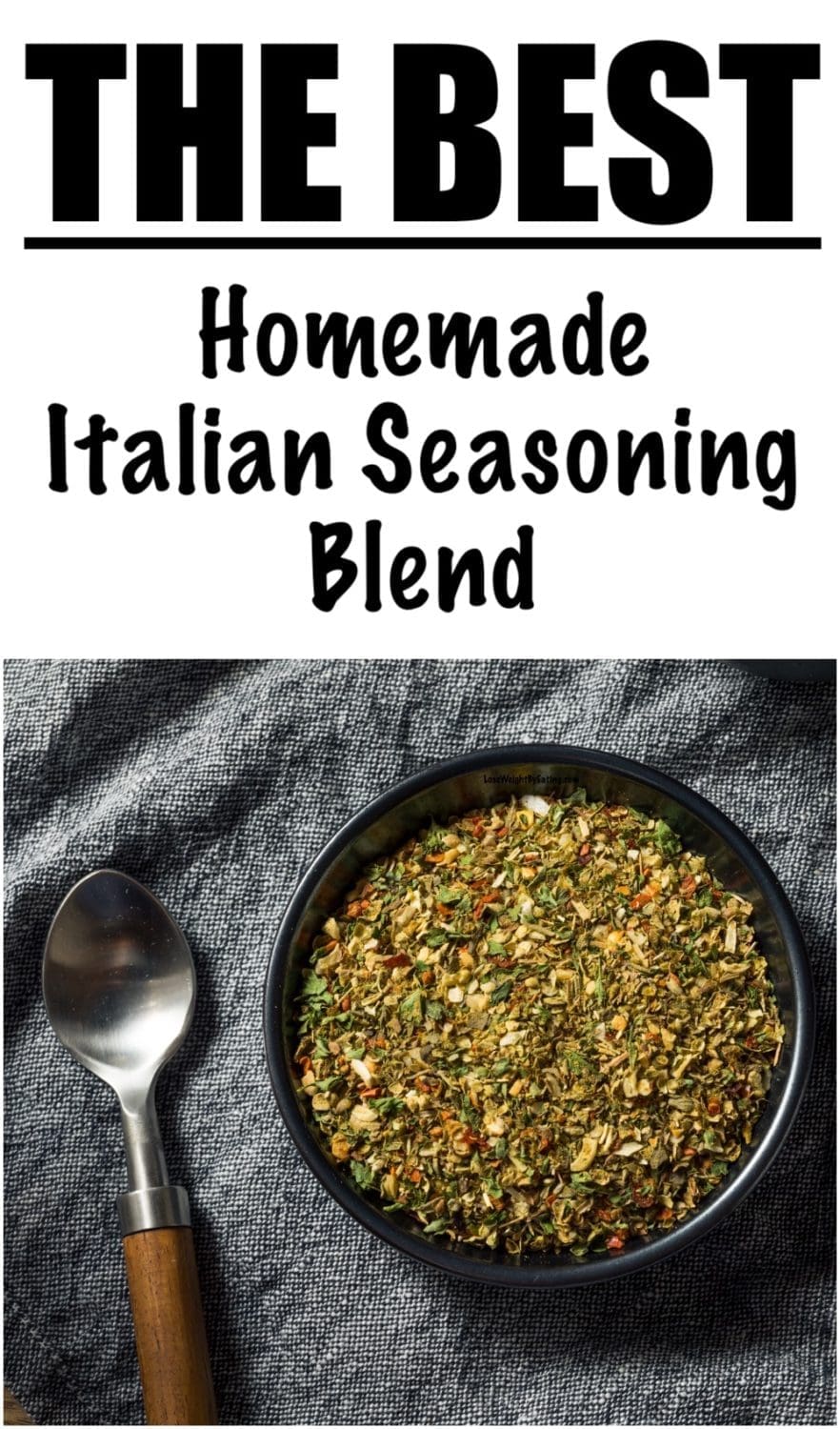 Low Calorie Italian Seasoning Mix Lose Weight By Eating