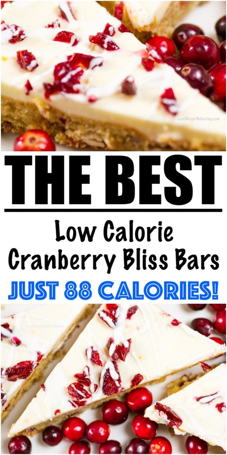 Low Calorie Cranberry Bliss Bars Lose Weight By Eating