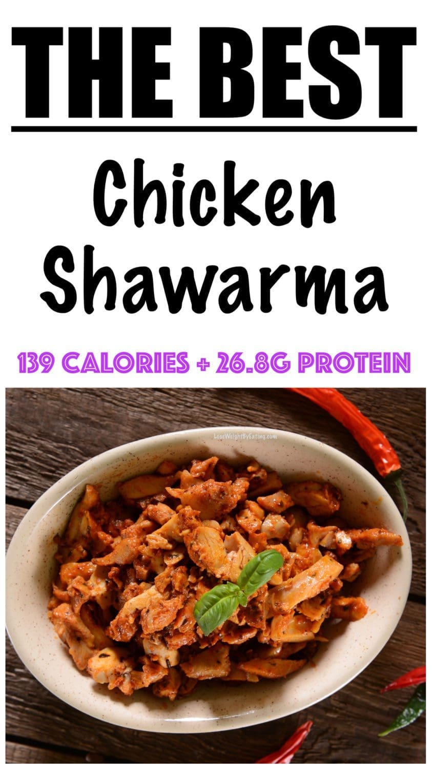 Low Calorie Chicken Shawarma Lose Weight By Eating