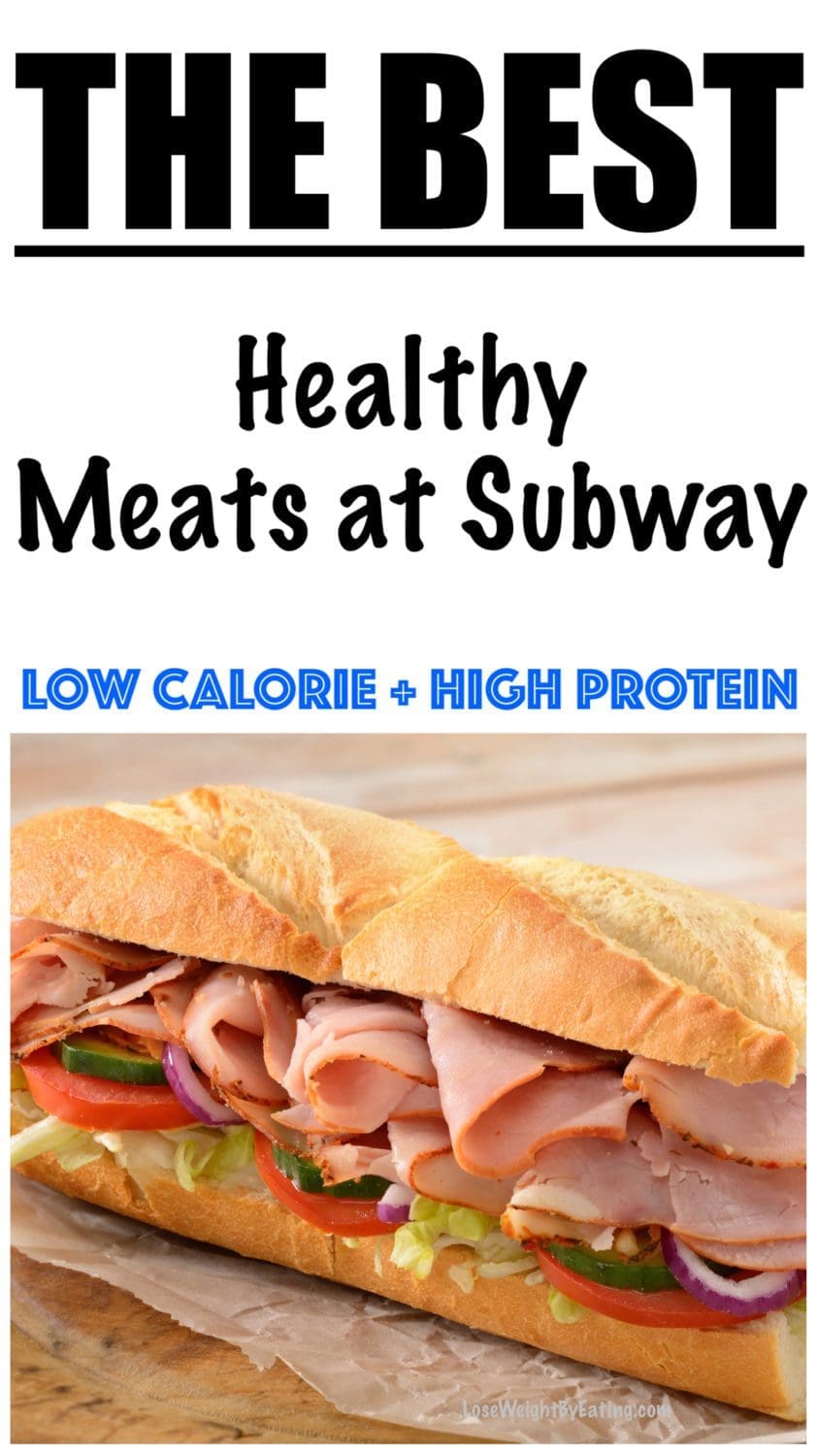 What Are The Different Meats At Subway (and healthiest)