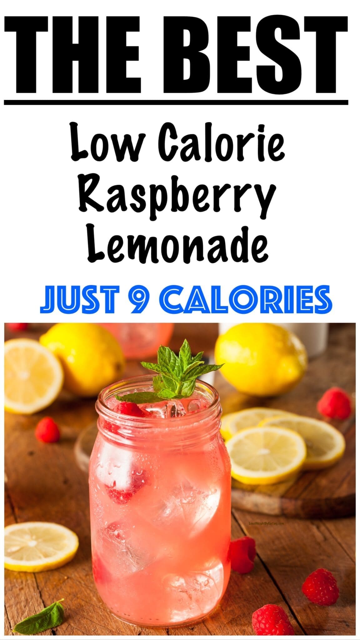 Low Calorie Raspberry Lemonade Lose Weight By Eating