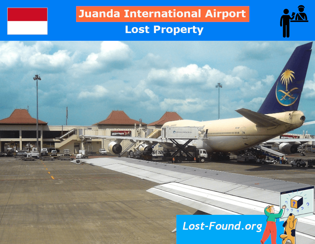 Lost and Found Juanda International Airport (SUB) Report a lost item