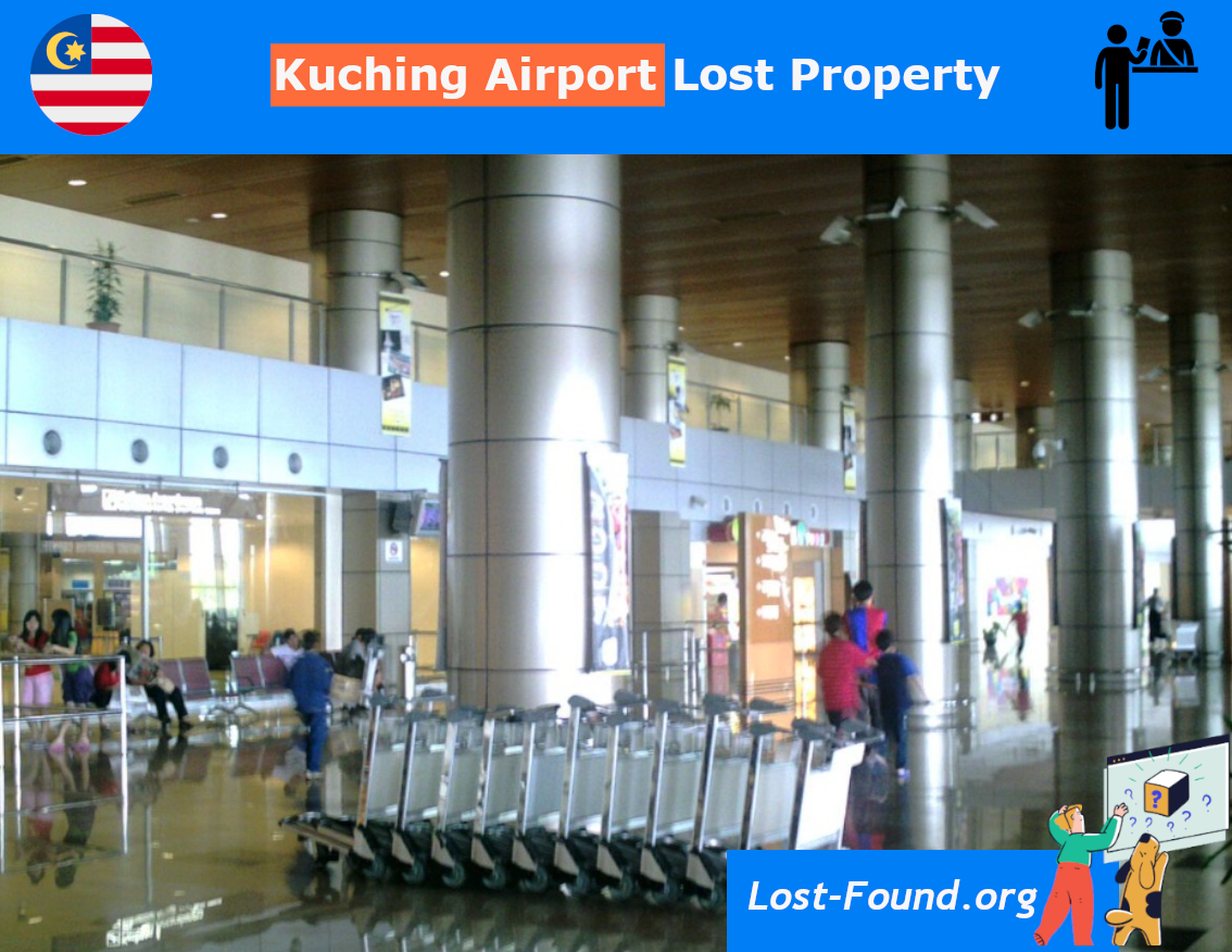 Lost and Found Kuching International Airport (KCH) Report a lost item