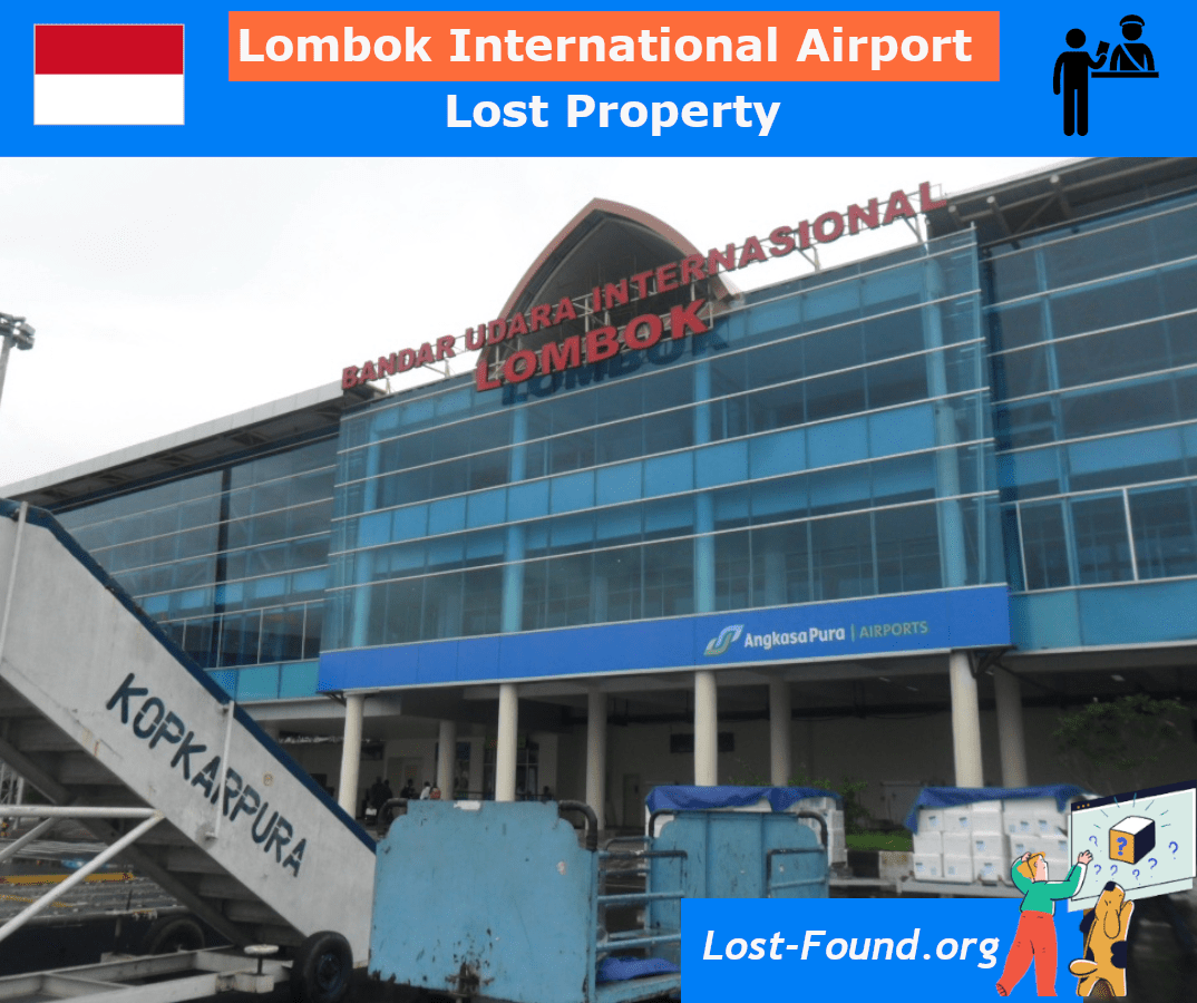 Lost and Found Lombok International Airport (LOP) Report a lost item