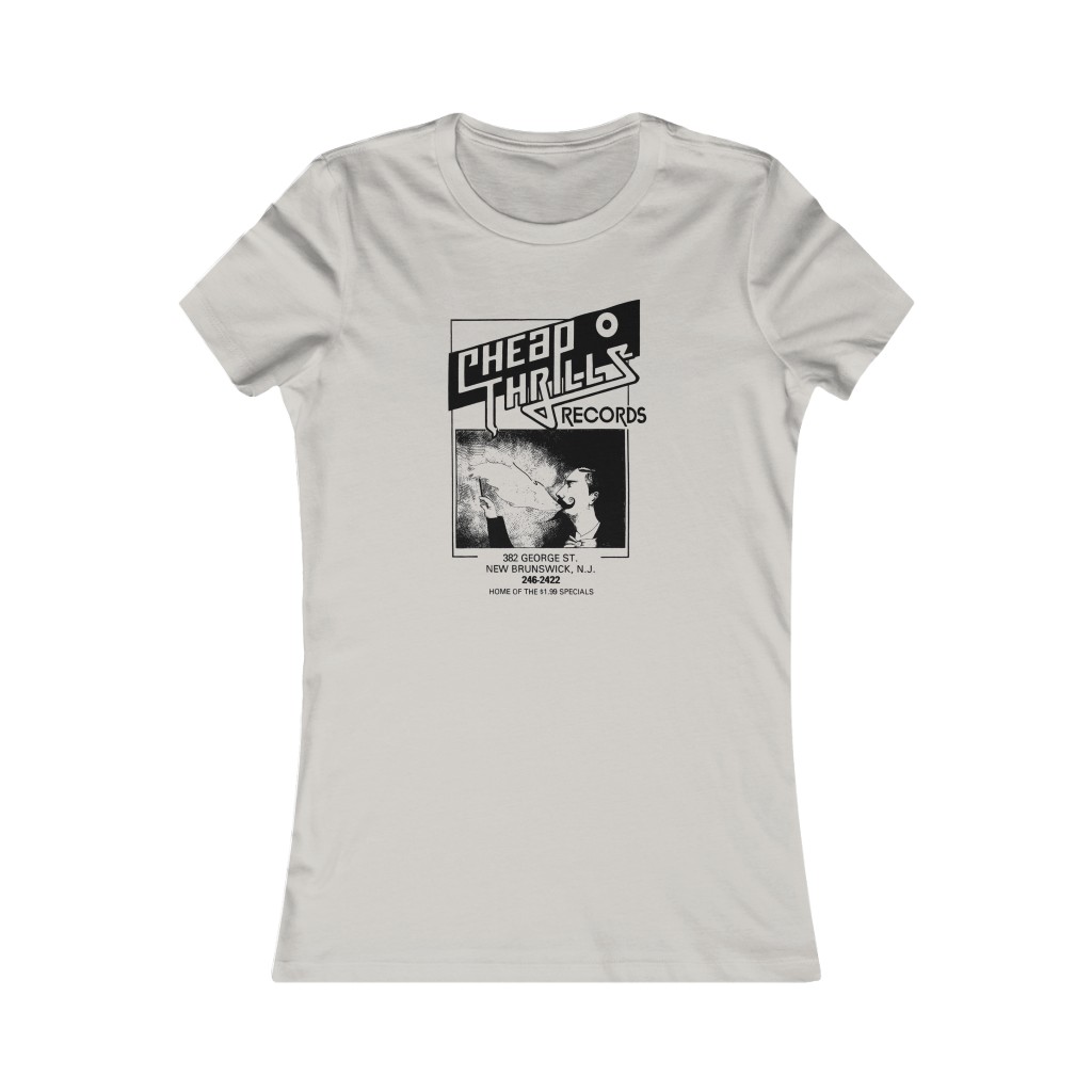 Cheap Thrills Records New Brunswick, N.J. Women’s Favorite TShirt Lost Graphics