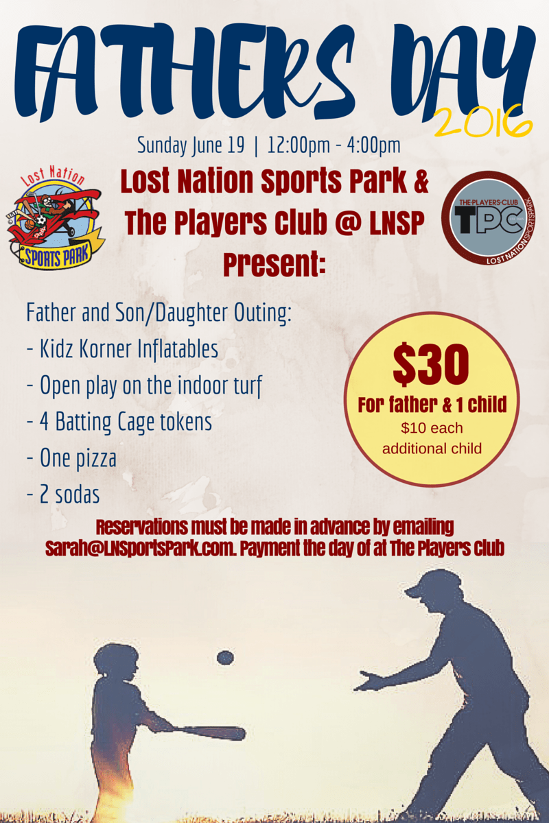 FATHERS DAY (1) Lost Nation Sports Park