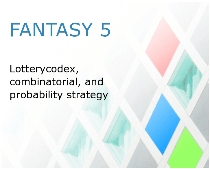 Fantasy 5 How To Play According To Math