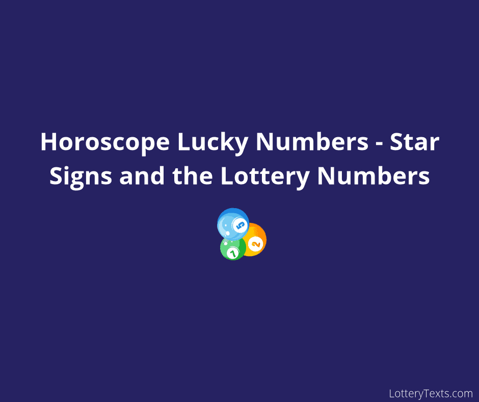 Horoscope Lucky Numbers for Today/Tomorrow (by Star Signs)
