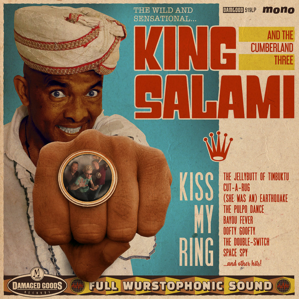 King Salami and The Cumberland 3 Kiss My Ring album review