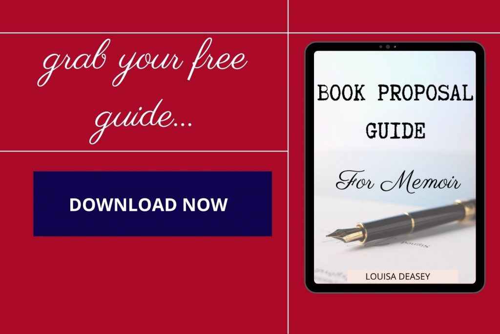 How to write your memoir book proposal Louisa Deasey Author