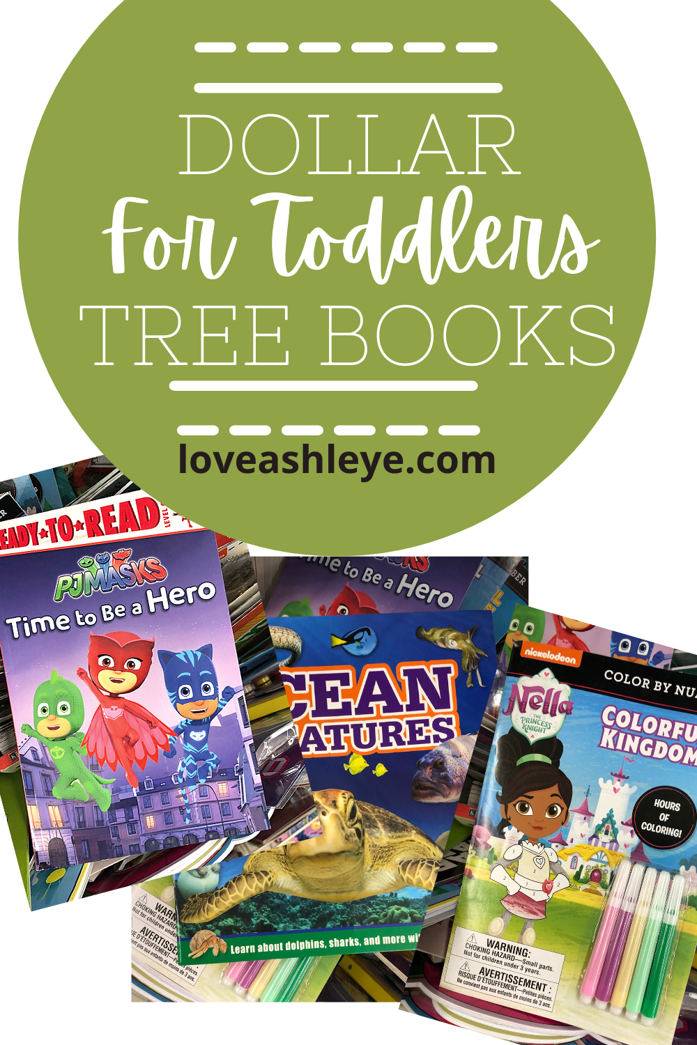Dollar Tree Books for Toddlers Love, Ashley E