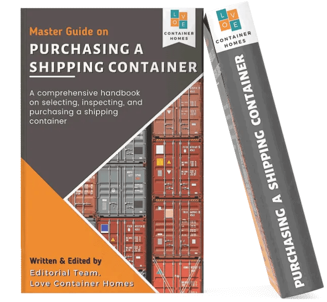 Master Guide on Purchasing a Shipping Container Love Container Homes
