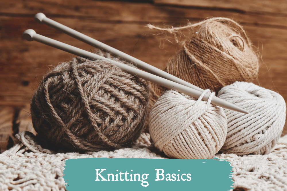 Knitting Basics Main love. life. yarn.