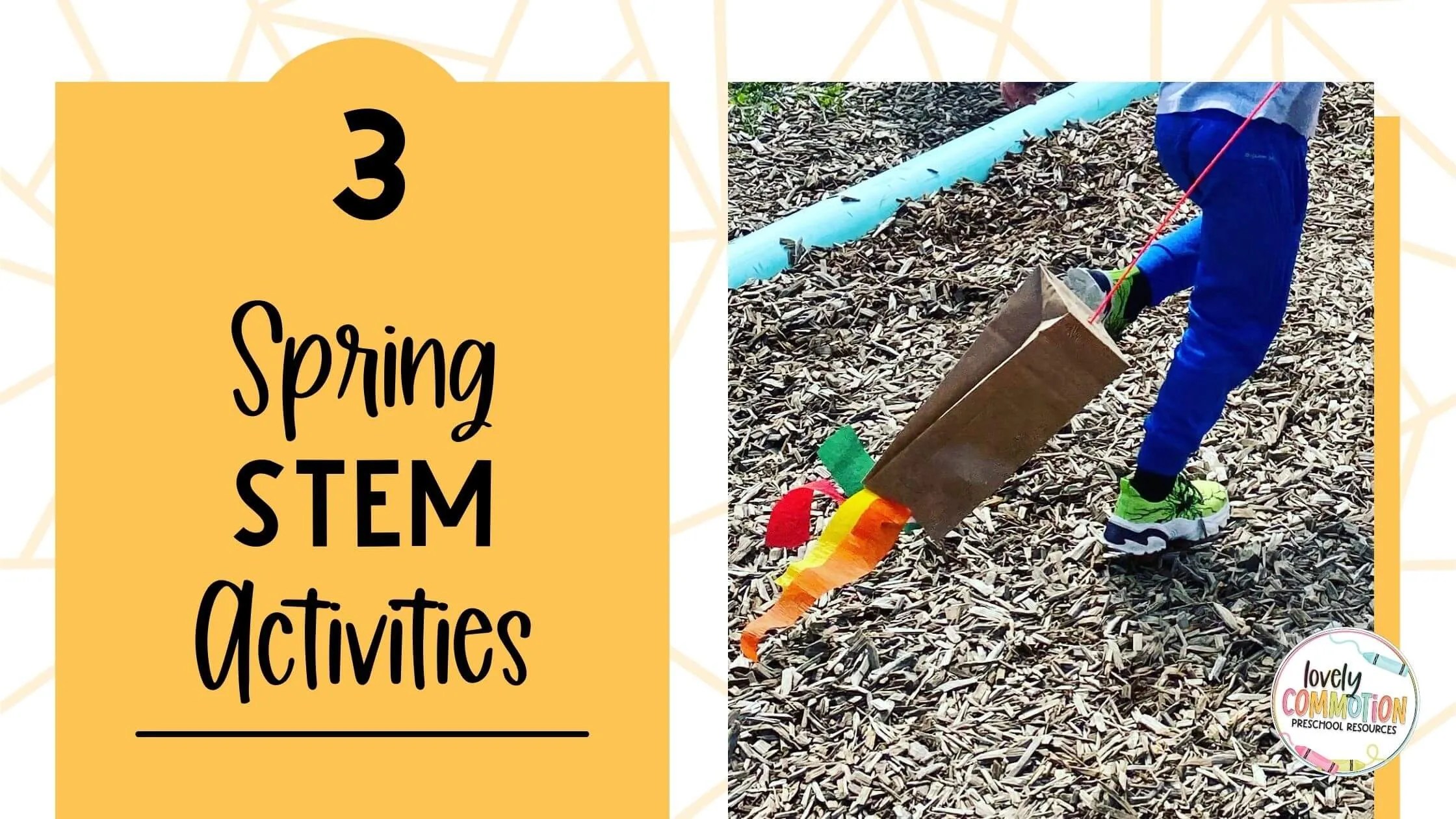 3 Spring STEM Activities for Preschool Lovely Commotion Preschool
