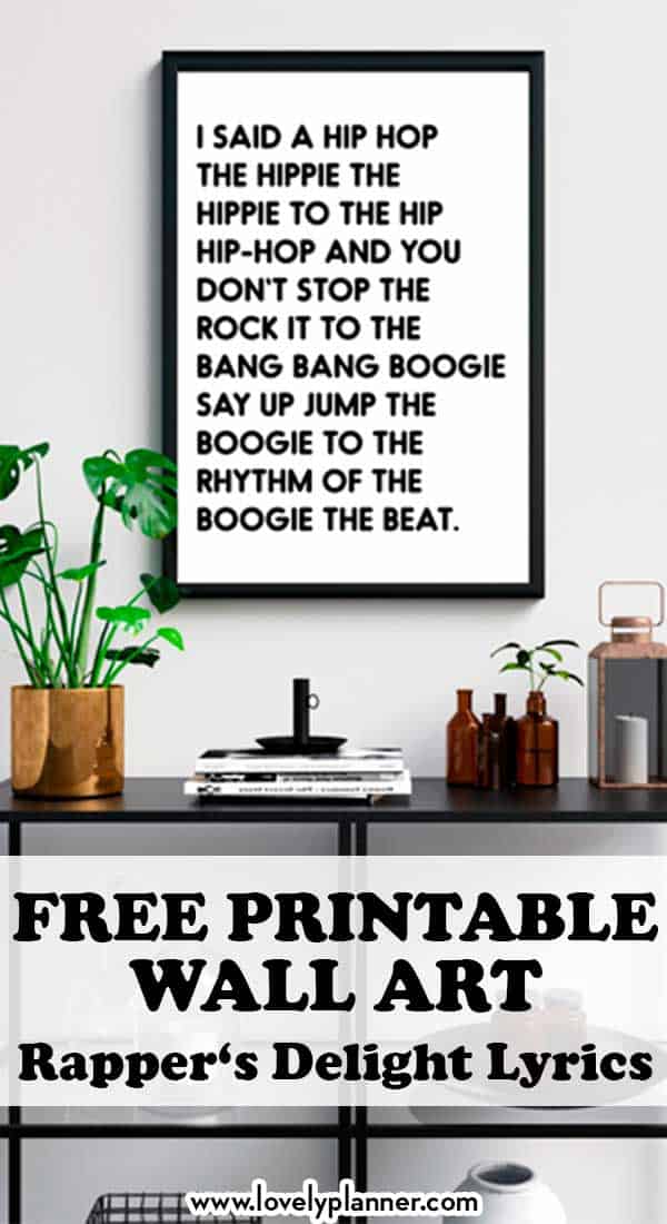 Free Printable Rapper's Delight Wall Art Lovely Planner