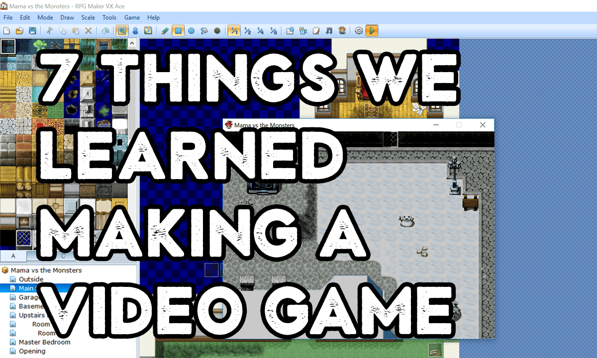 Seven Things We Learned Making a Video Game - Love Make Share