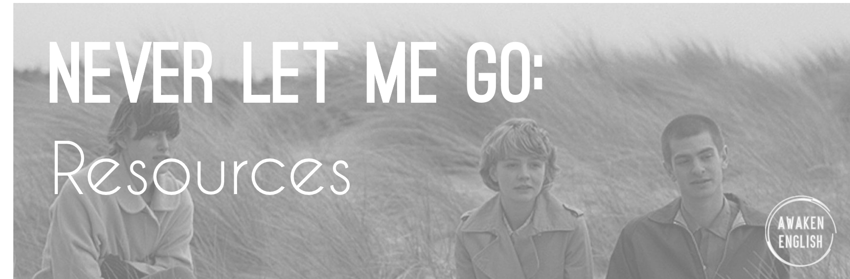 Never Let Me Go Awaken English