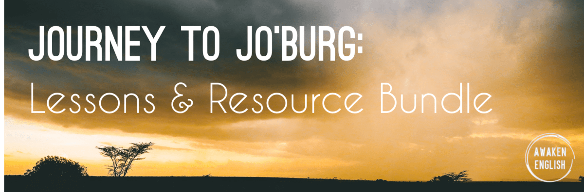 Journey to Jo’burg Resource Bundle Awaken English
