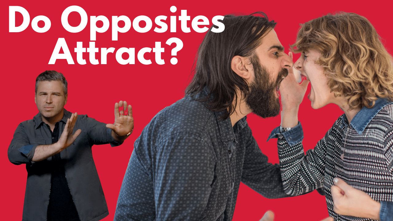 The Attraction Myth That's Ruining Your Relationships