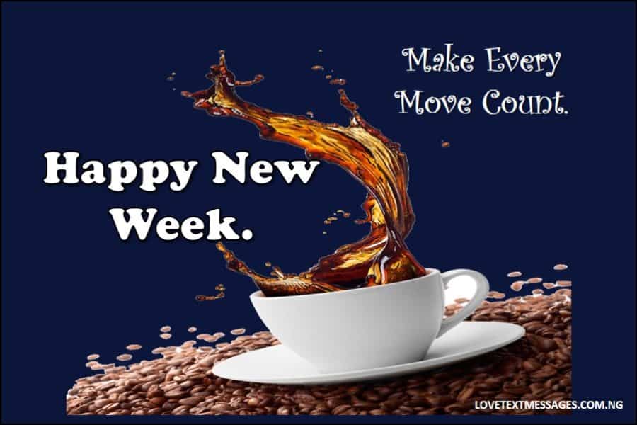 2020 Inspirational Happy New Week Quotes for Everyone Love Text Messages