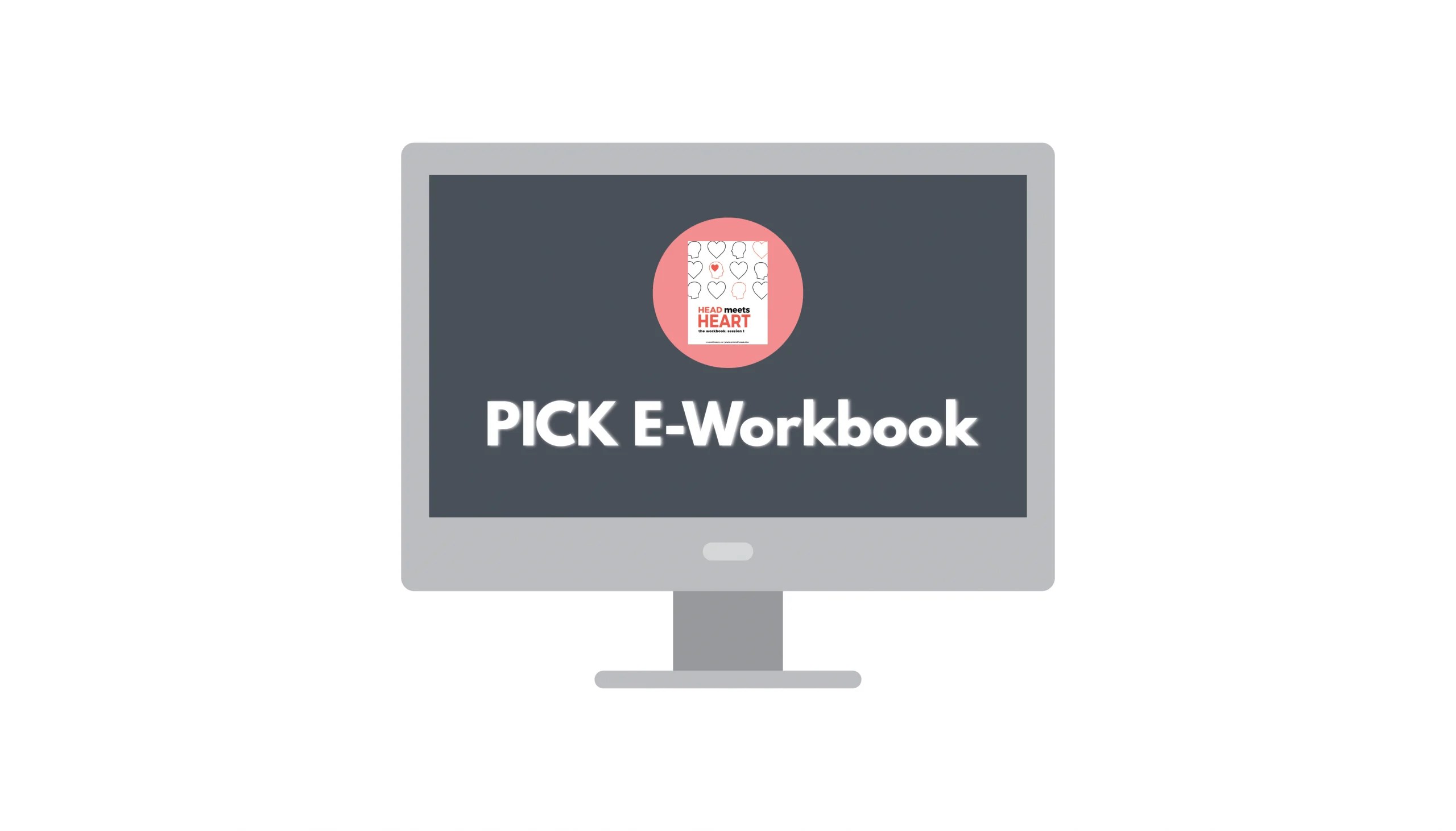The PICK a Partner EWorkbook Love Thinks