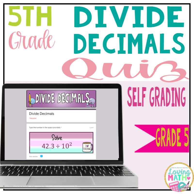 5th Grade Dividing Decimals Digital Quiz Google Classroom - Loving Math
