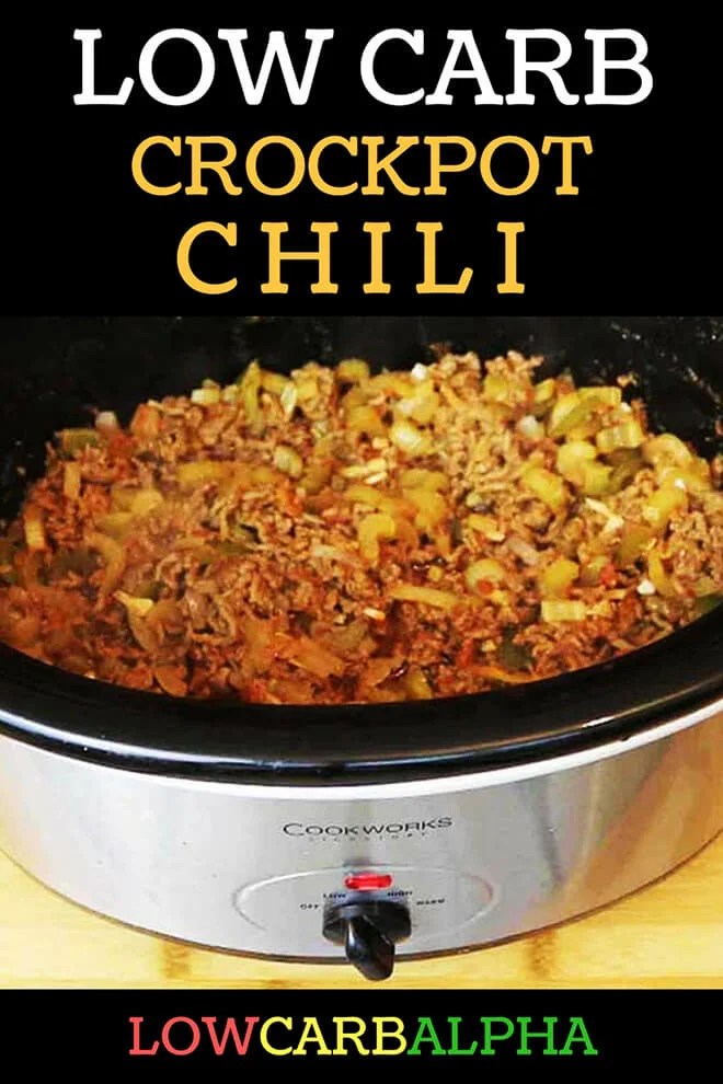 Low Carb Crockpot Chili Easy GlutenFree Ground Beef Keto Recipe