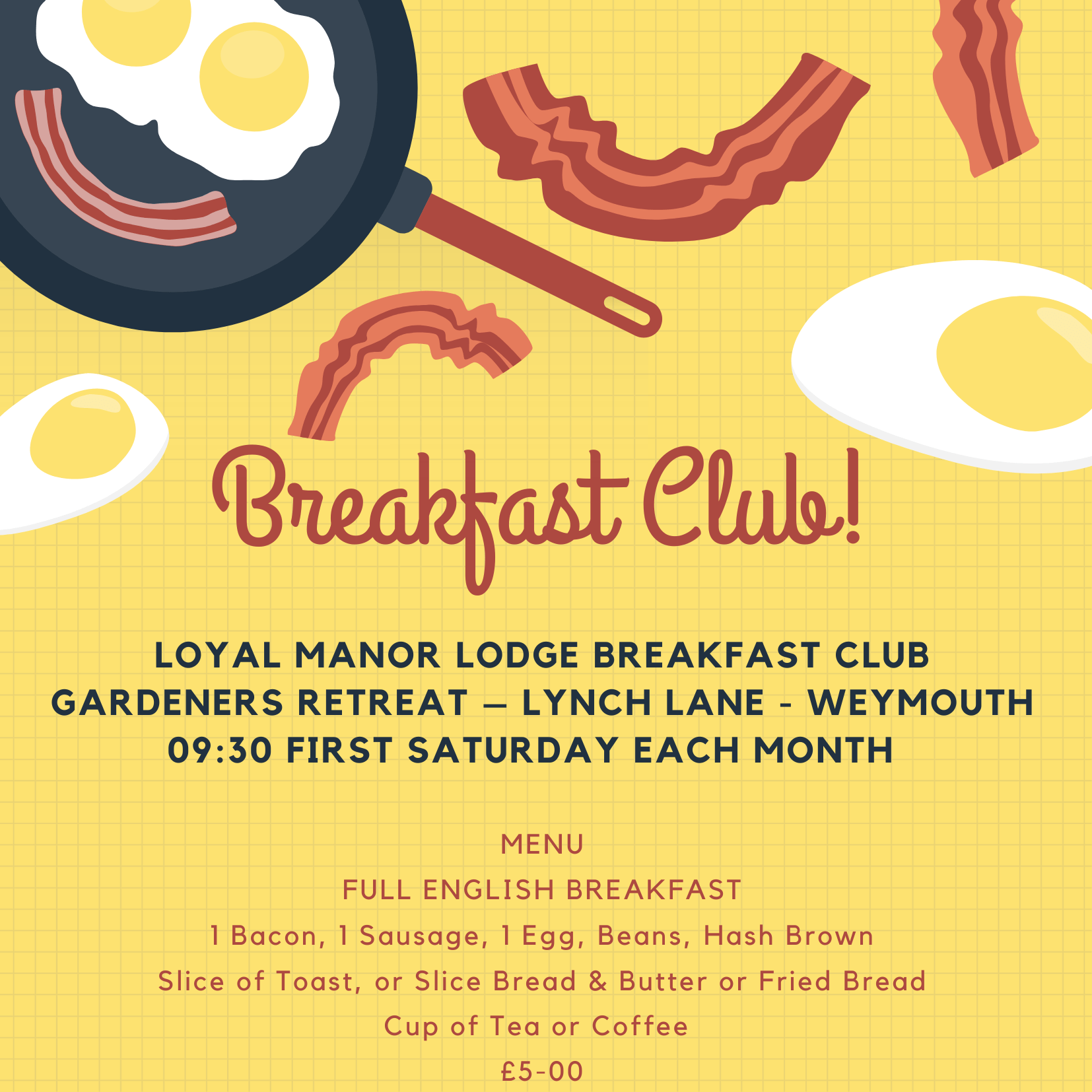 Loyal Manor Breakfast Club Loyal Manor Lodge No.6445