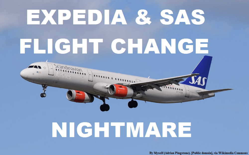 READER COMMENT Expedia & SAS Flight Change Nightmare LoyaltyLobby
