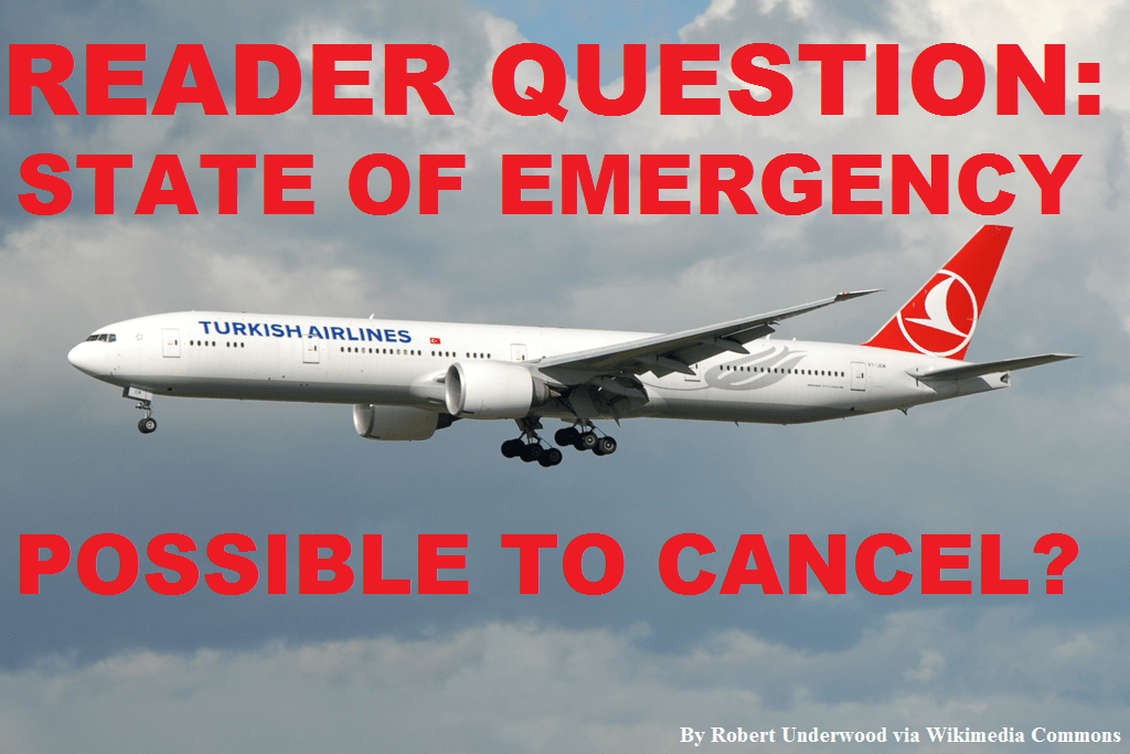 Reader Question Possible To Cancel Turkish Airlines Ticket Due To