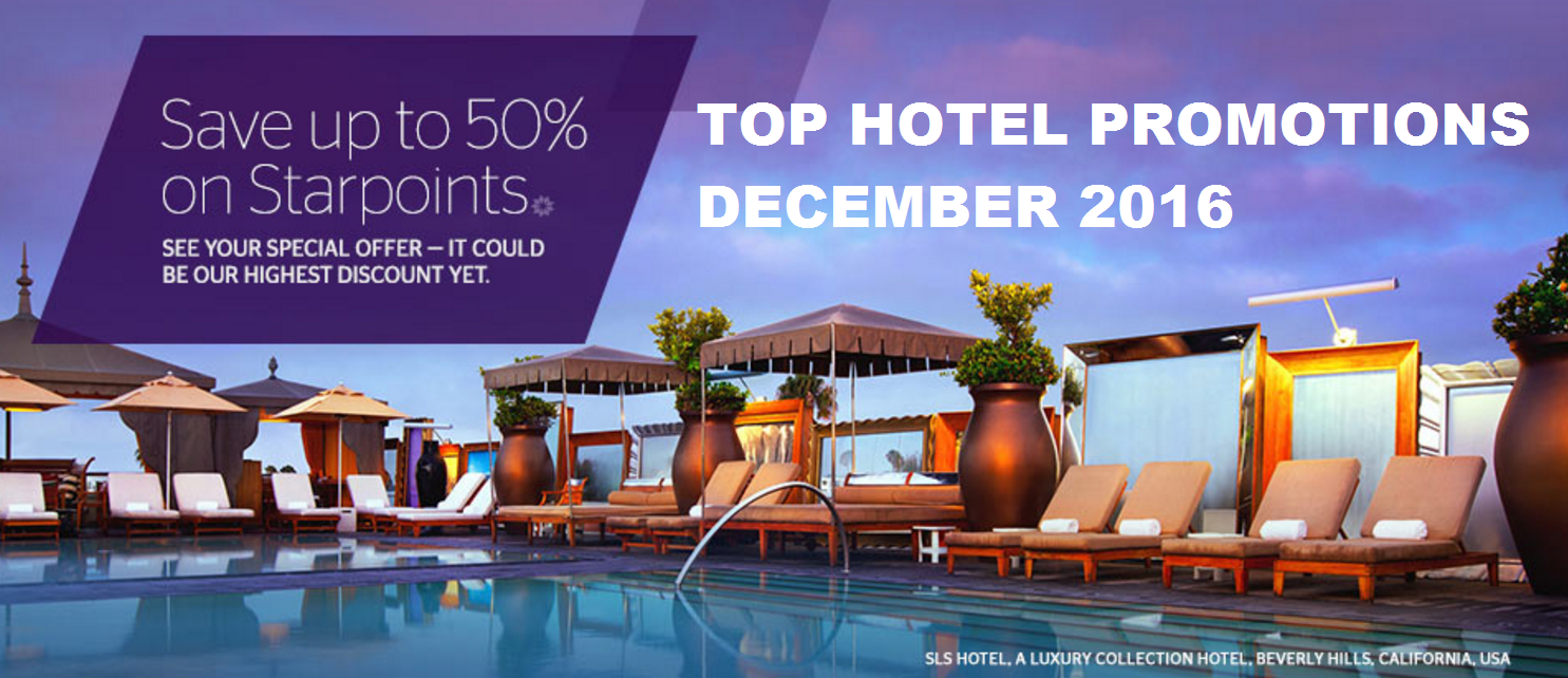 Top Hotel Promotions December 2016 LoyaltyLobby