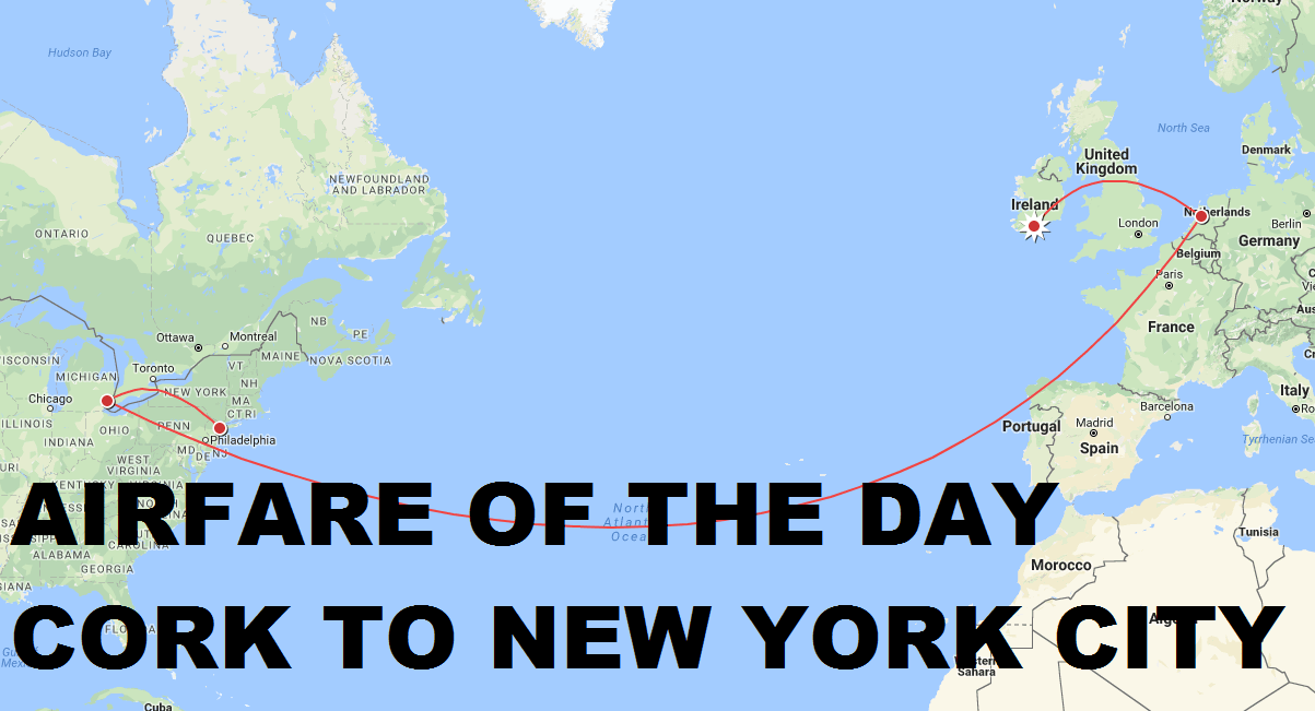 Airfare of the Day KLM Cork (Ireland) to New York City ECONOMY CLASS