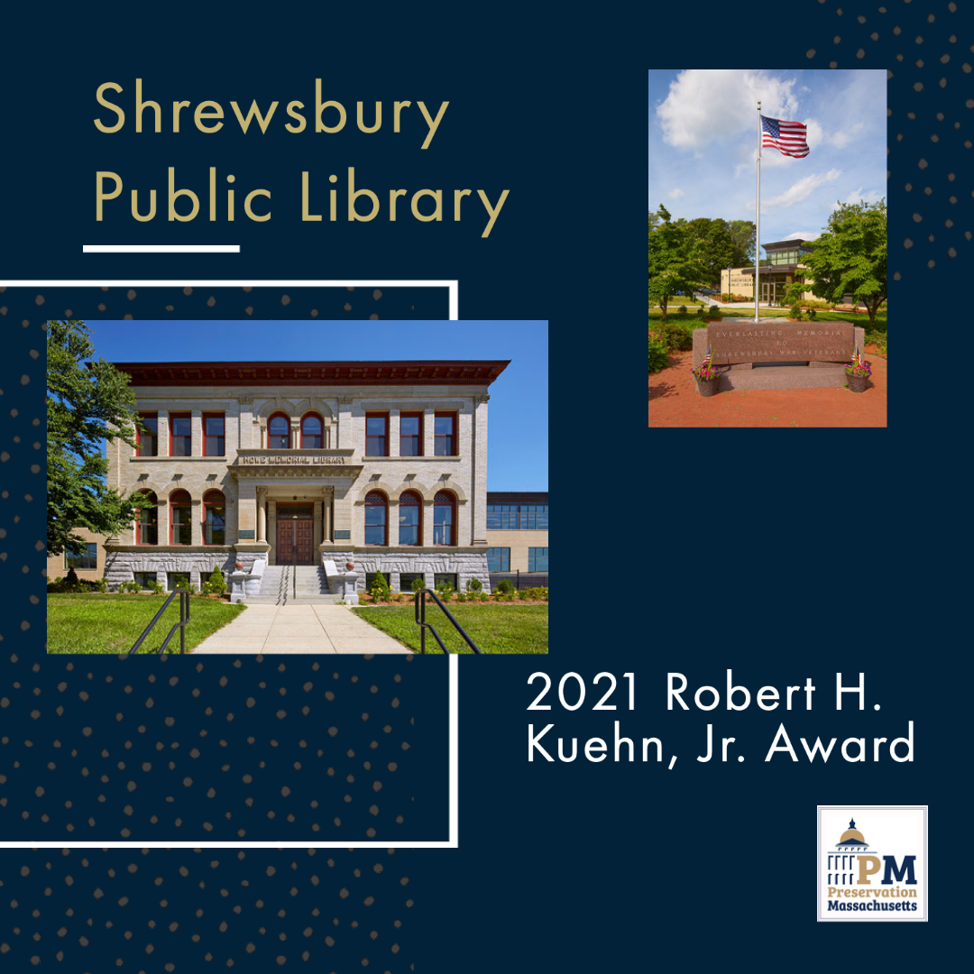 Shrewsbury Library Receives Preservation Massachusetts Award