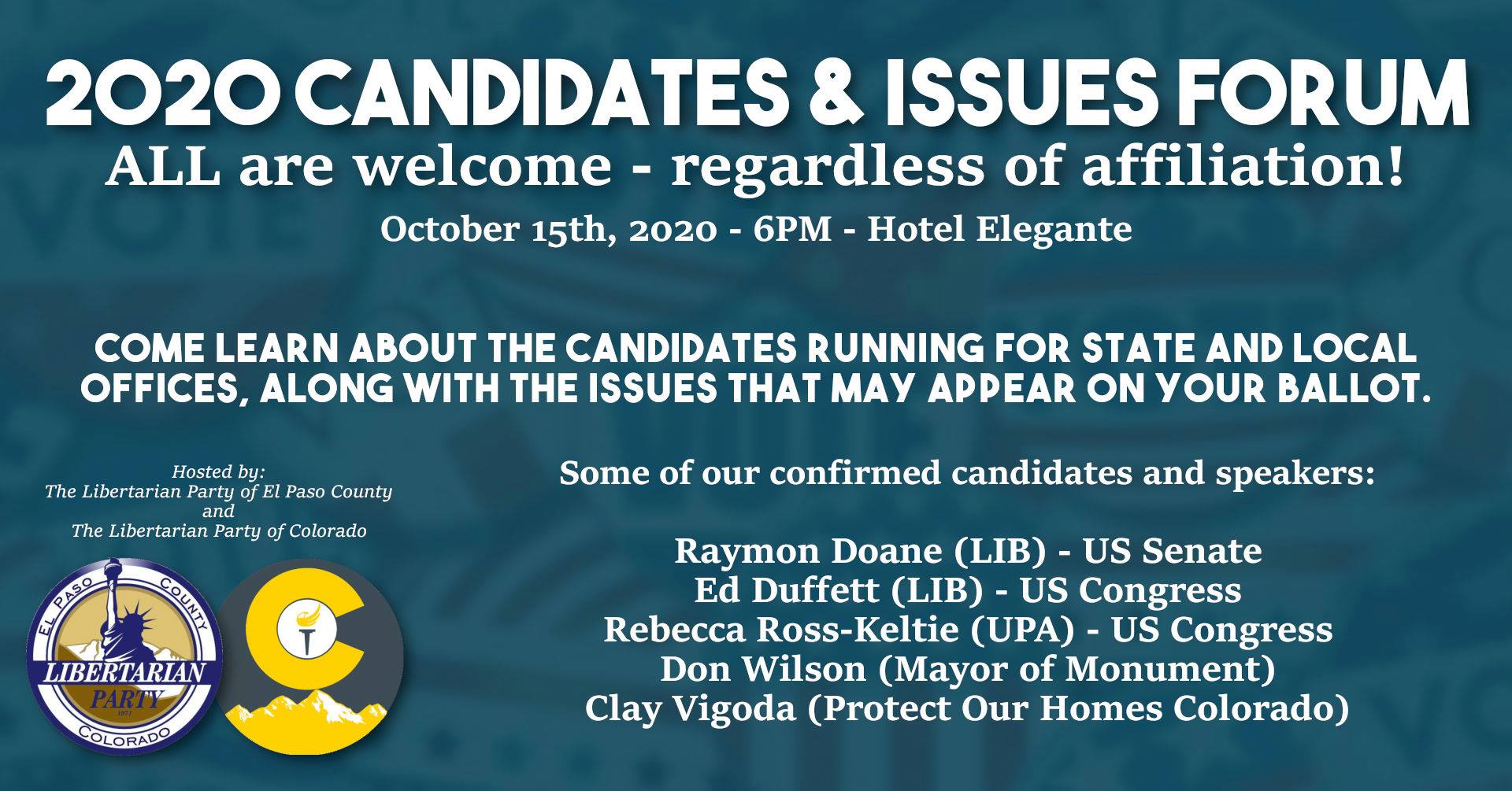 2020 Candidates & Issues Forum Libertarian Party of El Paso County
