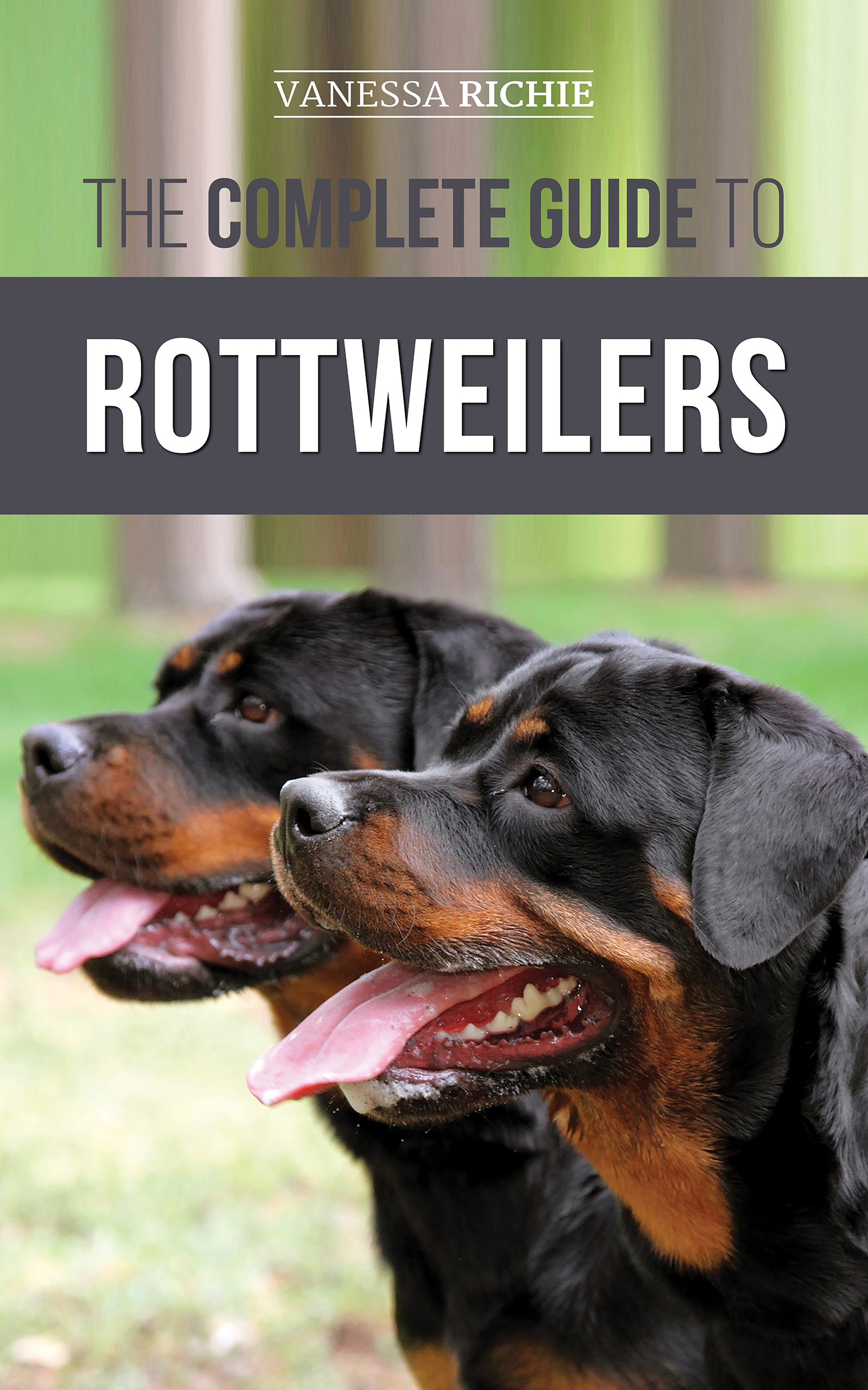 The Complete Guide to Rottweilers_Kindle cover LP Media