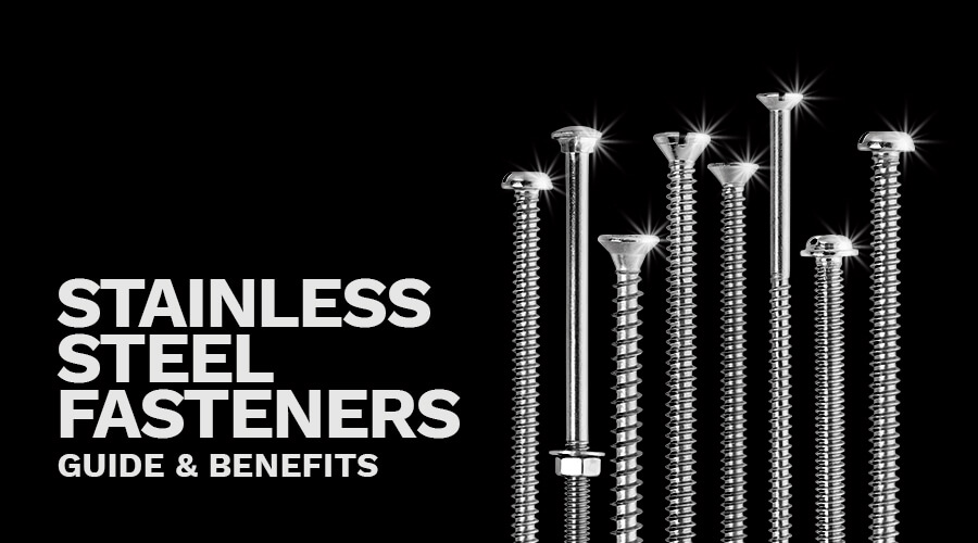 Stainless Steel Fasteners guide & benefits LP Screw