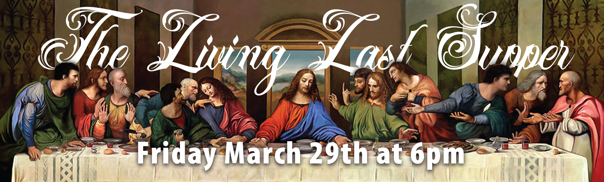 The Living Last Supper Lantana Road Baptist Church