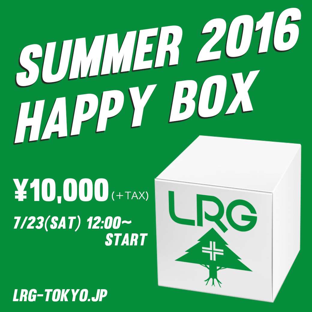 LRG 2016 SUMMER HAPPY BOX！ LRG TOKYO BLOG