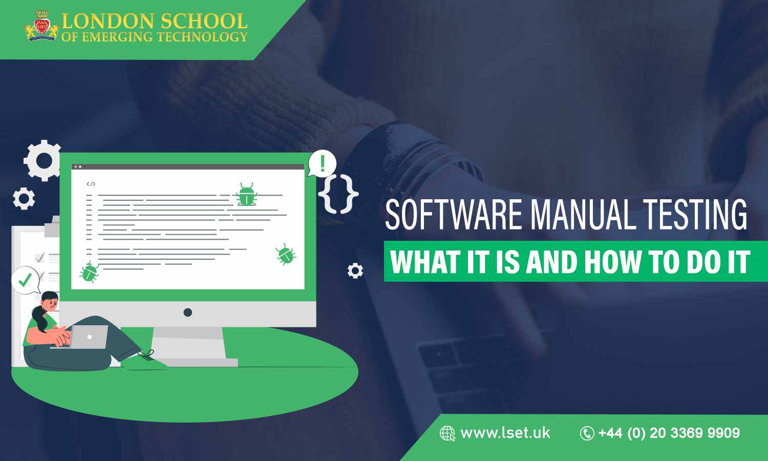 Software Manual Testing What It Is and How to Do It LSET
