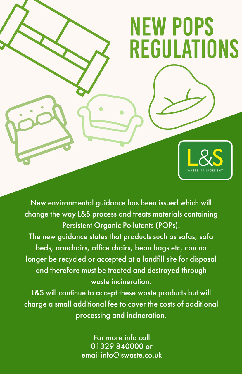 New POPs legislation L&S Waste Management Limited
