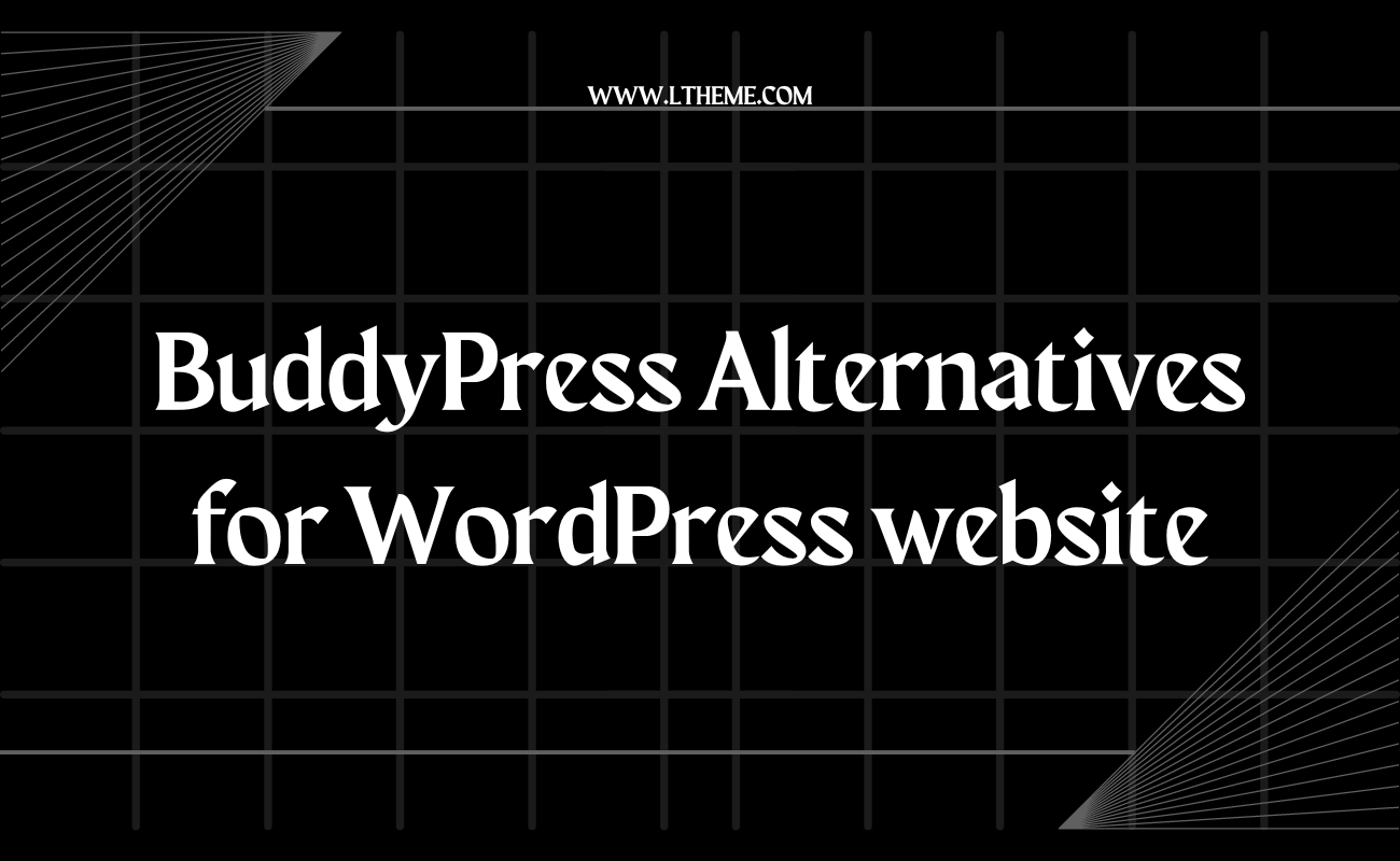 5 Free BuddyPress Alternatives for WordPress website 2024 LTHEME