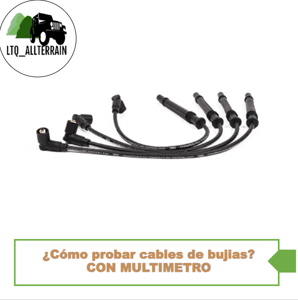 ¿Como probar cables de bujias? CON MULTIMETRO