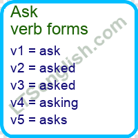 Ask Verb Forms - Learn English Free Online | Ltsenglish.com