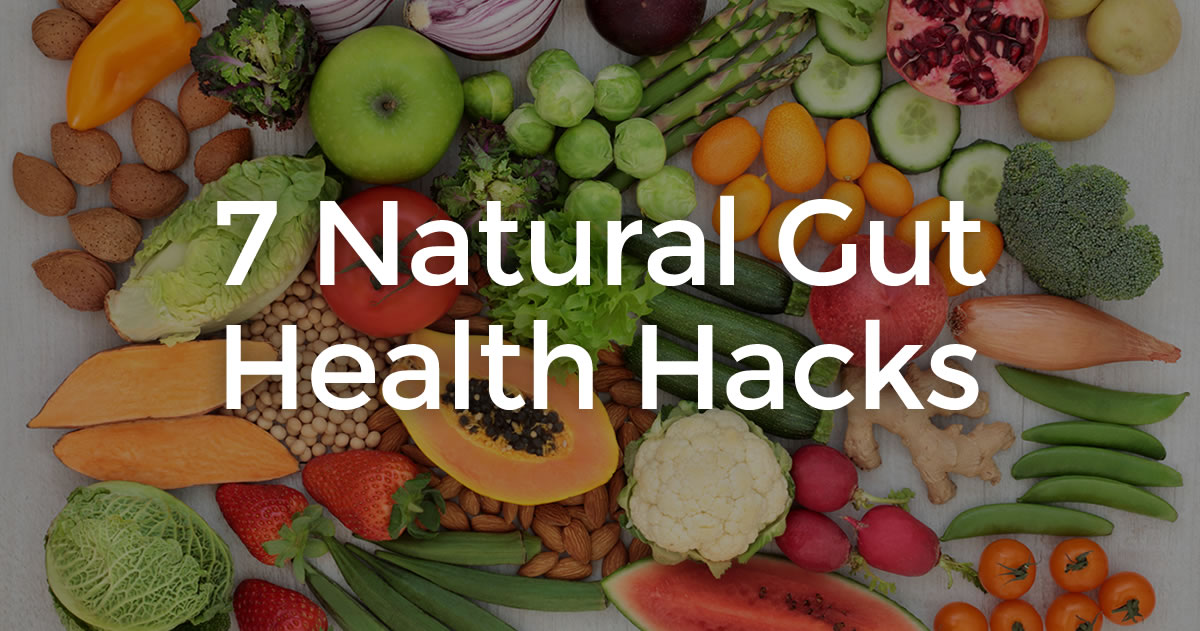 7 Natural Gut Health Hacks Lubbock Gastroenterology