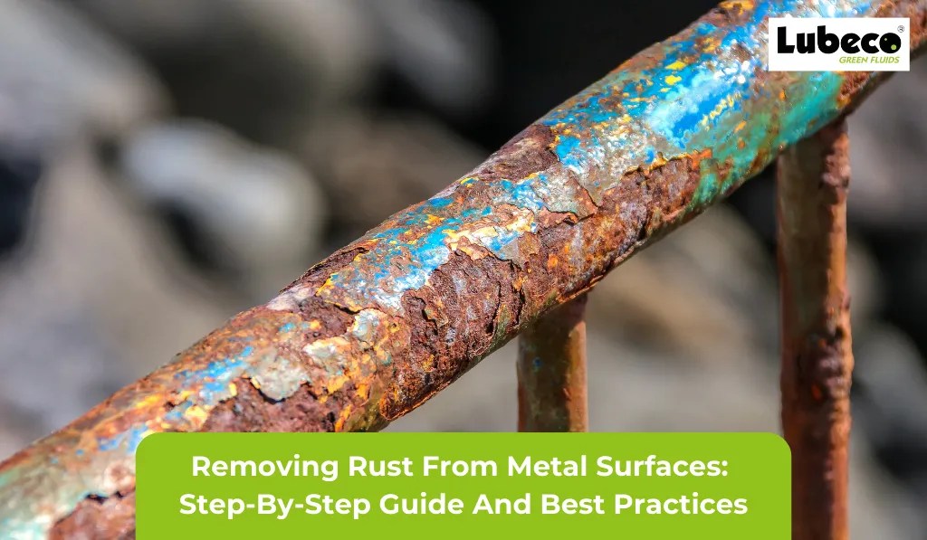 Removing Rust from Metal Surfaces StepbyStep Guide and Best