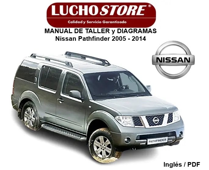 Nissan Pathfinder 2005 - 2014 Manual de Taller Diagramas Eléctricos
