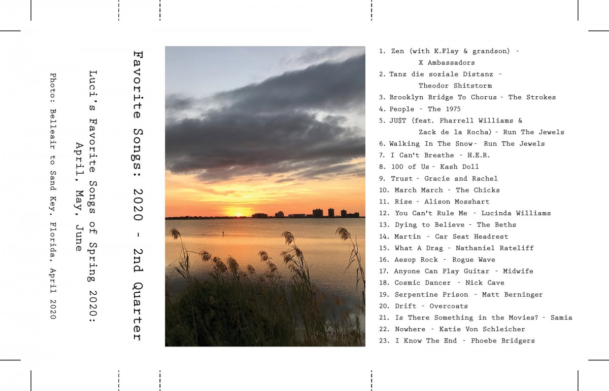 Favorite Songs 2nd 1/4 of 2020 Mix Tape Luci Westphal